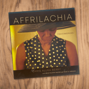 Affrilachia Testimonies