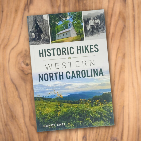 Historic Hikes in Western NC