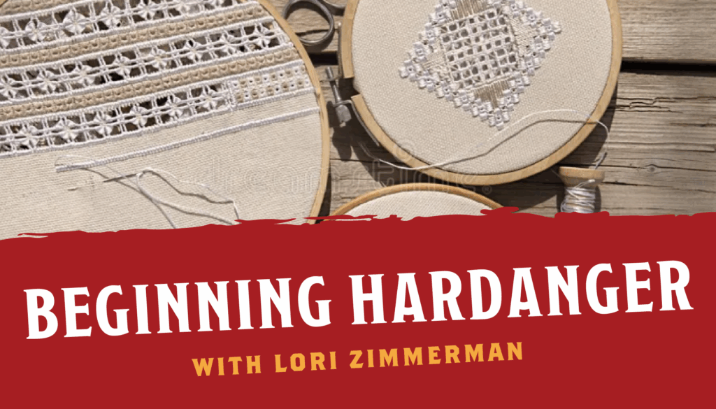 Try Your Hand at Hardanger with Lori Zimmerman