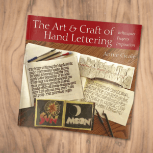 The Art & Craft of Hand Lettering